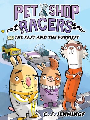 The Fast and the Furriest